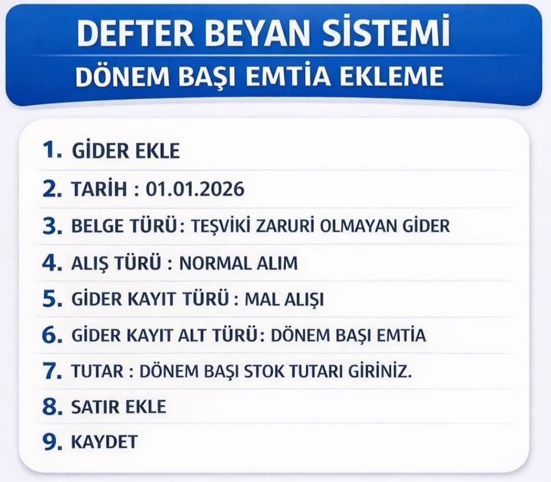 Defter Beyan Sistemi’nde Dönem Başı Emtia (Stok) Ekleme İşlemi Nasıl Yapılır?